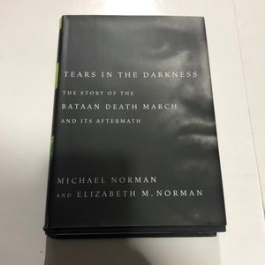 Tears in the Darkness by Michael Norman and Elizabeth M. Norman hardcover book
